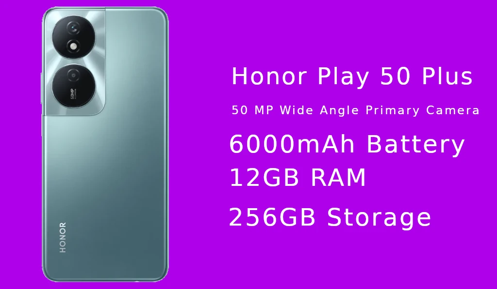 Honor Play 50 Plus Camer battery and Storage